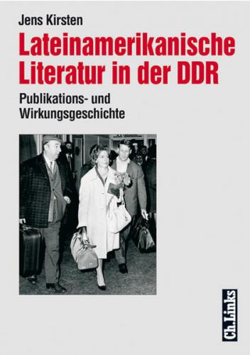 Lateinamerikanische Literatur in der DDR 