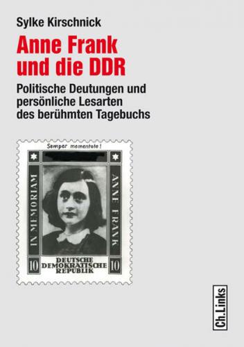Anne Frank und die DDR 