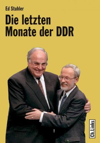 Die letzten Monate der DDR 