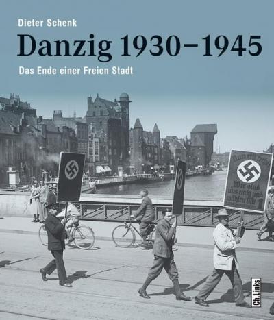 Danzig 1930–1945 