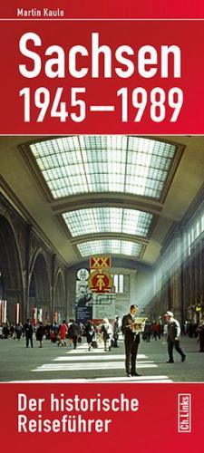 Sachsen 1945-1989 