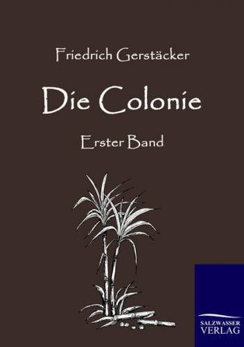 Die Colonie 