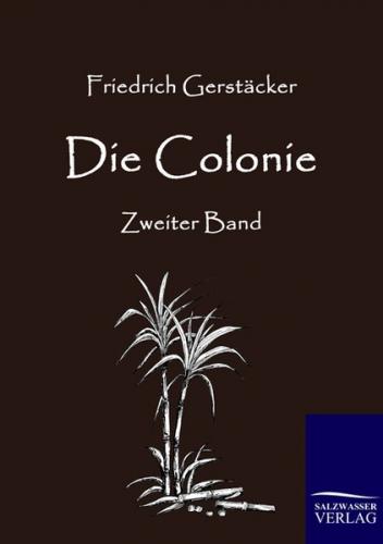 Die Colonie 