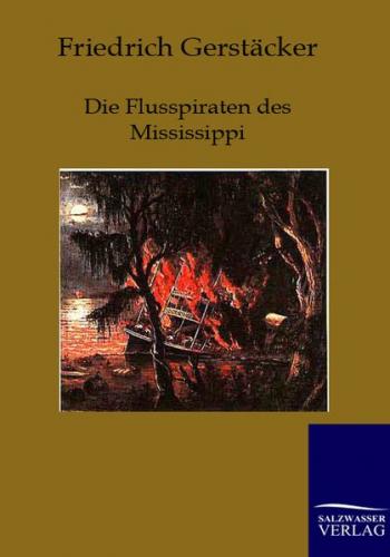 Die Flusspiraten des Mississippi 
