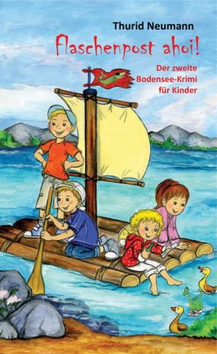 Flaschenpost ahoi! - Der zweite Bodensee-Krimi für Kinder (Ebook - EPUB) 