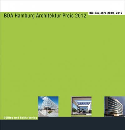 BDA Hamburg Architektur Preis 2012 