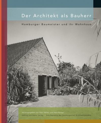 Der Architekt als Bauherr 