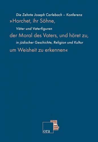 »Horchet, ihr Söhne, der Moral des Vaters, und höret zu, um Weisheit zu erkennen« 