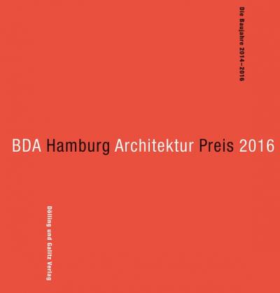 BDA Hamburg Architektur Preis 2016 