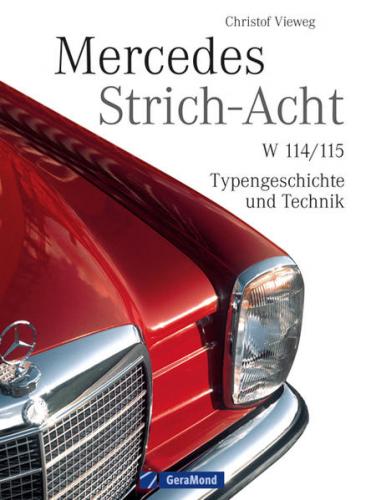 Mercedes Strich-Acht 