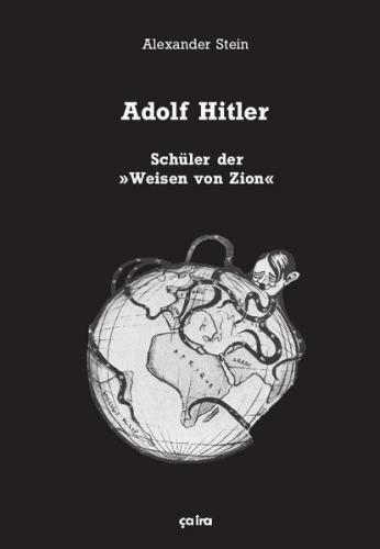 Adolf Hitler, Schüler der "Weisen von Zion" 