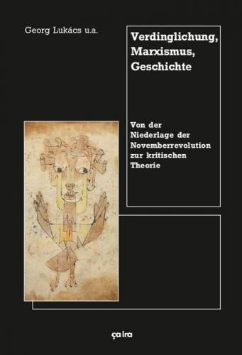 Verdinglichung, Marxismus, Geschichte 
