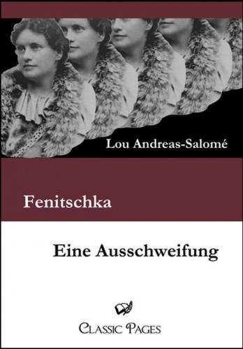 Fenitschka / Eine Ausschweifung 