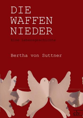 Die Waffen nieder 