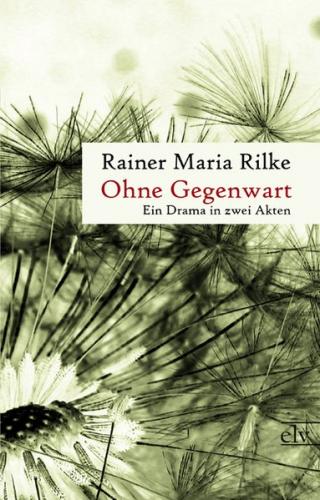 Ohne Gegenwart 