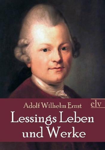 Lessings Leben und Werke 