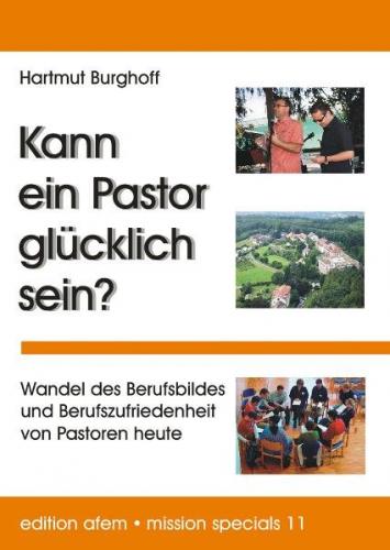 Kann ein Pastor glücklich sein? 