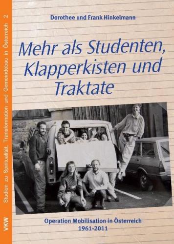 Mehr als Studenten, Klapperkisten und Traktate 