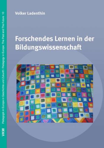Forschendes Lernen in der Bildungswissenschaft 