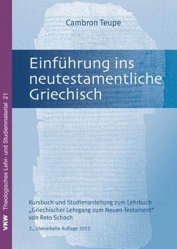 Einführung in das neutestamentliche Griechisch 