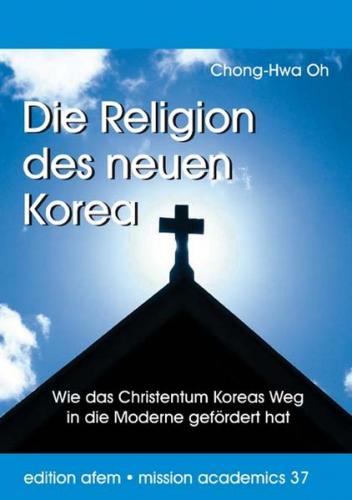 Die Religion des neuen Korea 