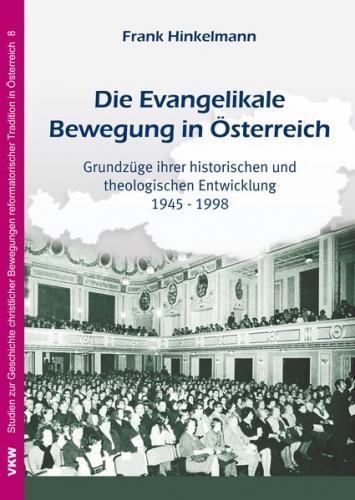 Die Evangelikale Bewegung in Österreich 