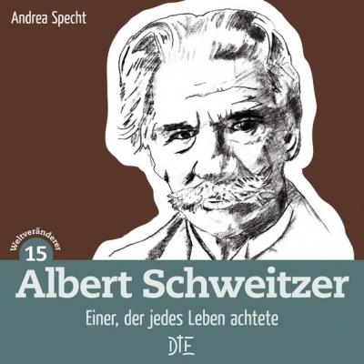 Albert Schweitzer 