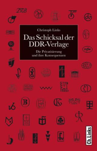 Das Schicksal der DDR-Verlage (Ebook - pdf) 