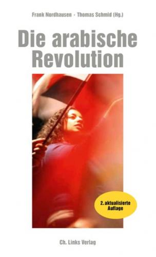 Die arabische Revolution (Ebook - EPUB) 
