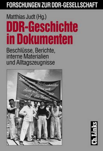 DDR-Geschichte in Dokumenten (Ebook - EPUB) 