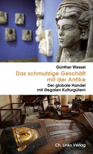 Das schmutzige Geschäft mit der Antike (Ebook - EPUB) 