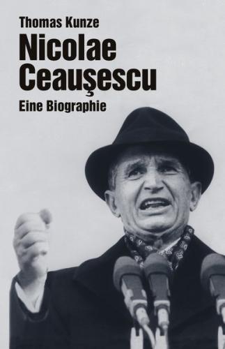 Nicolae Ceausescu (Ebook - EPUB) 