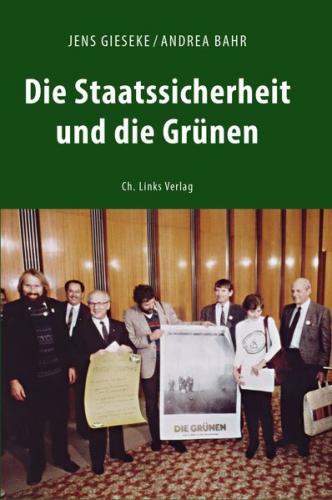 Die Staatssicherheit und die Grünen (Ebook - EPUB) 