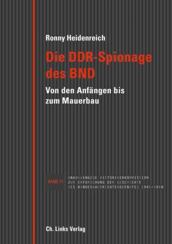 Die DDR-Spionage des BND (Ebook - EPUB) 
