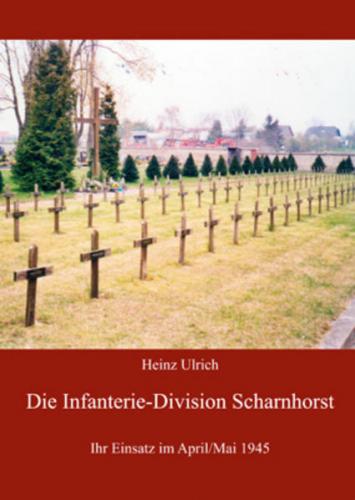 Die Infanterie-Division Scharnhorst 
