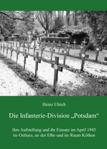 Die Infanterie-Division „Potsdam“ 