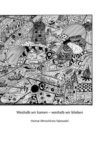 Weshalb wir kamen – weshalb wir blieben 