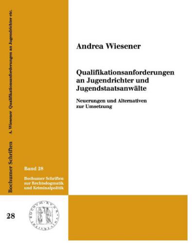 Qualifikationsanforderungen an Jugendrichter und Jugendstaatsanwälte. 