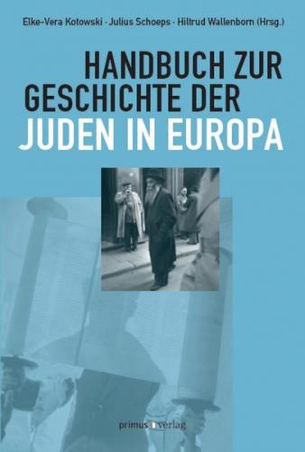 Handbuch zur Geschichte der Juden in Europa 