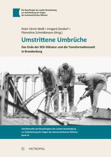Umstrittene Umbrüche 