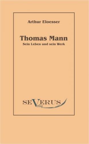 Thomas Mann - sein Leben und Werk (Ebook - pdf) 