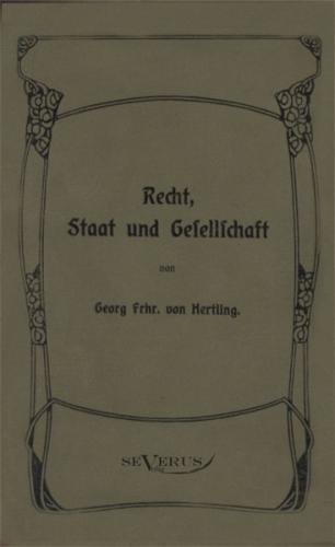 Georg von Hertling - Recht, Staat und Gesellschaft 