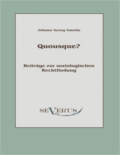 Quousque? Beiträge zur soziologischen Rechtfindung 