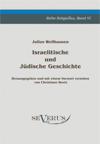 Israelitische und Jüdische Geschichte 