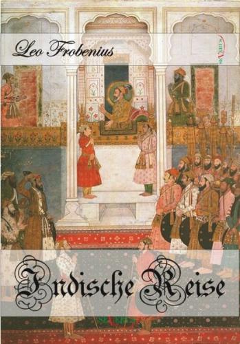 Indische Reise - Ein philosophisches Reisetagebuch aus Südindien und Ceylon 