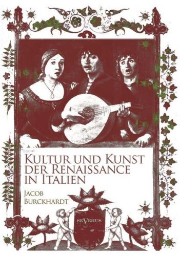 Kultur und Kunst der Renaissance in Italien 