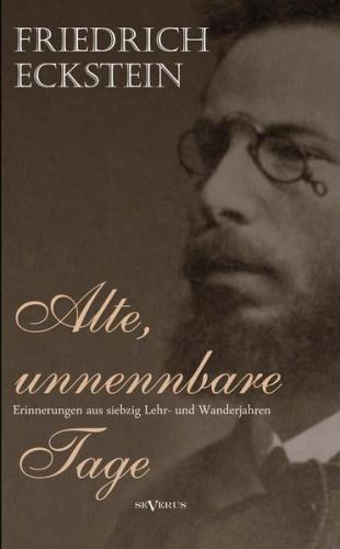 Alte, unnennbare Tage 