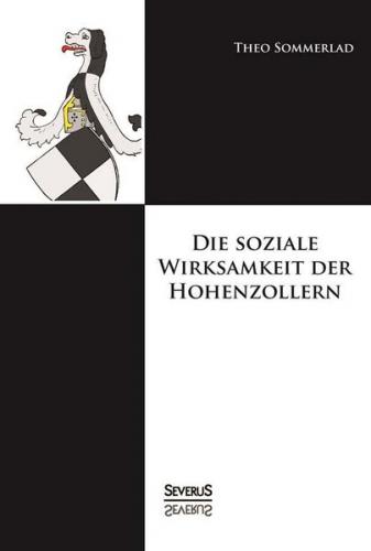 Die soziale Wirksamkeit der Hohenzollern 