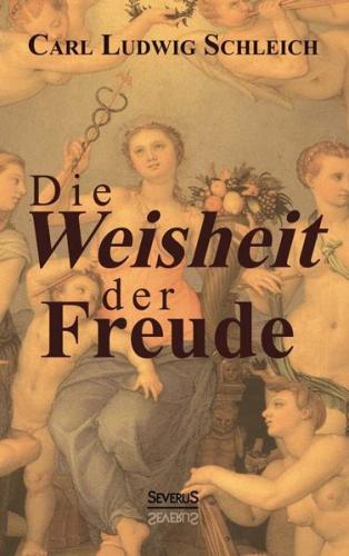 Die Weisheit der Freude 