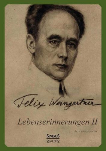 Lebenserinnerungen II. Autobiographie 